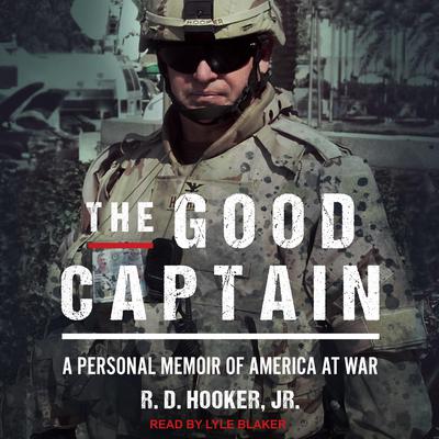 The Good Captain by R.D. Hooker, Jr audiobook