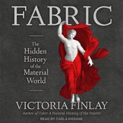 Fabric by  Victoria Finlay audiobook