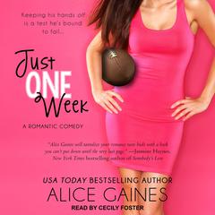 Just One Week by Alice Gaines audiobook