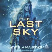 The Last Sky by  Jess Anastasi audiobook