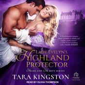 Lady Evelyn's Highland Protector by  Tara Kingston audiobook