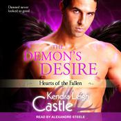 The Demon’s Desire by  Kendra Leigh Castle audiobook