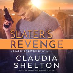Slater's Revenge by Claudia Shelton audiobook
