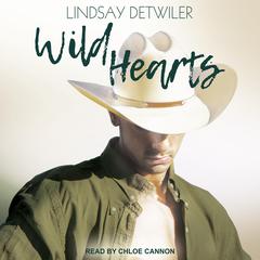 Wild Hearts by Lindsay Detwiler audiobook