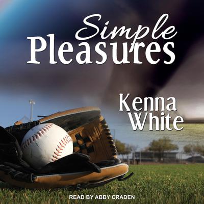 Simple Pleasures by Kenna White audiobook