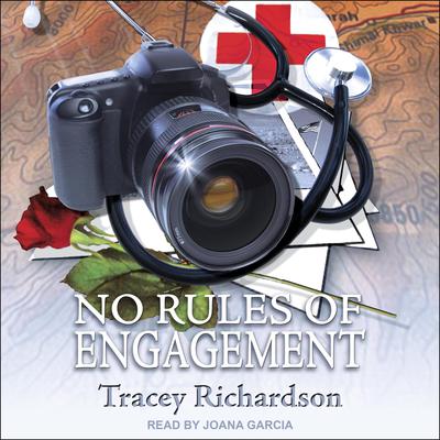 No Rules of Engagement by Tracey Richardson audiobook