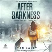 After the Darkness by  Ryan Casey audiobook