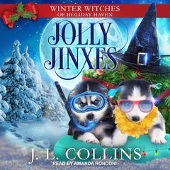 Jolly Jinxes by JL Collins audiobook