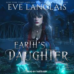 Earth's Daughter by Eve Langlais audiobook