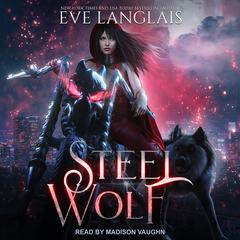 Steel Wolf by Eve Langlais audiobook