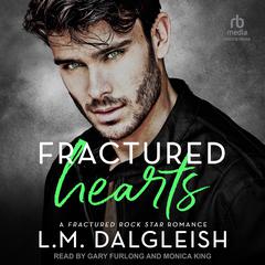 Fractured Hearts by L. M. Dalgleish audiobook