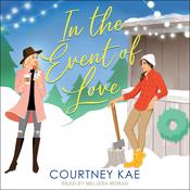 In the Event of Love by  Courtney Kae audiobook