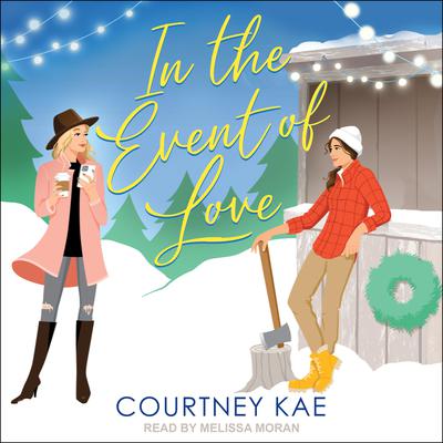 In the Event of Love by Courtney Kae audiobook