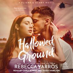 Hallowed Ground by Rebecca Yarros audiobook