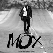 MOX by  Jon Moxley audiobook