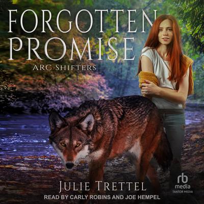 Forgotten Promise by Julie Trettel audiobook