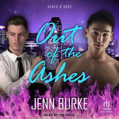 Out of Ashes by Jenn Burke audiobook