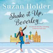 Shake It Up, Beverley by  Suzan Holder audiobook