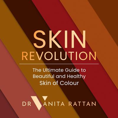 Skin Revolution by Dr Vanita Rattan audiobook