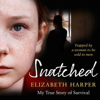 Snatched by Elizabeth Harper audiobook