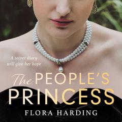 The People’s Princess by Flora Harding audiobook