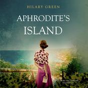 Aphrodite's Island by  Hilary Green audiobook