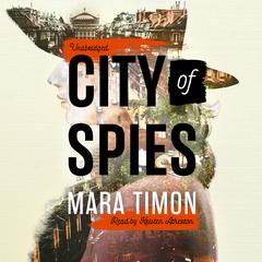 City of Spies by Mara Timon audiobook