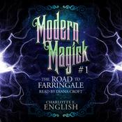 The Road to Farringale by  Charlotte E. English audiobook
