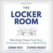 The Locker Room by  Damon West audiobook