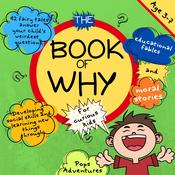 The Book of Why for curious kids by  Pops Adventures audiobook