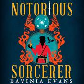 Notorious Sorcerer by  Davinia Evans audiobook