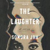 The Laughter by  Sonora Jha audiobook