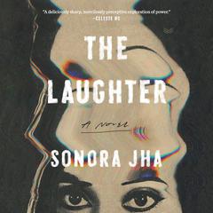 The Laughter by Sonora Jha audiobook