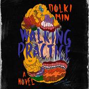 Walking Practice by  Dolki Min audiobook