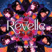 Revelle by  Lyssa Mia Smith audiobook