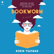Bookworm by  Robin Yeatman audiobook