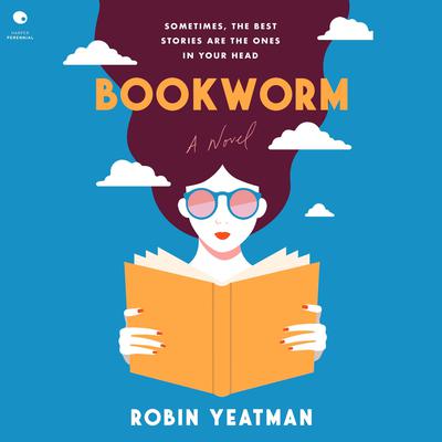 Bookworm by Robin Yeatman audiobook