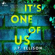 It’s One of Us by  J. T. Ellison audiobook