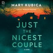 Just the Nicest Couple by  Mary Kubica audiobook