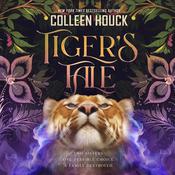 Tiger’s Tale by  Colleen Houck audiobook