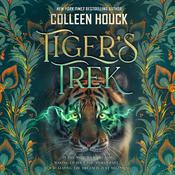 Tiger’s Trek by  Colleen Houck audiobook