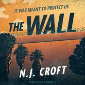 The Wall by  N.J. Croft audiobook