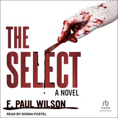 The Select by F. Paul Wilson audiobook
