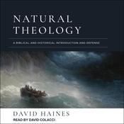 Natural Theology by  David Haines audiobook
