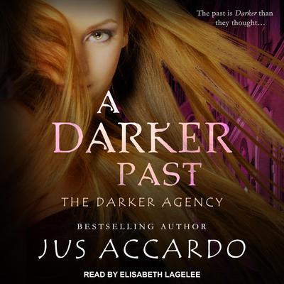 A Darker Past by Jus Accardo audiobook