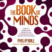 The Book of Minds by  Philip Ball audiobook