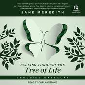 Falling Through the Tree of Life by  Jane Meredith audiobook