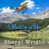 Illusion Lake by  Sheryl Wright audiobook