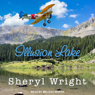 Illusion Lake by Sheryl Wright audiobook