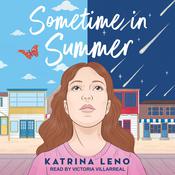 Sometime in Summer by  Katrina Leno audiobook